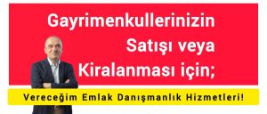 EMLAK DANIŞMANLIK HİZMETLERİ